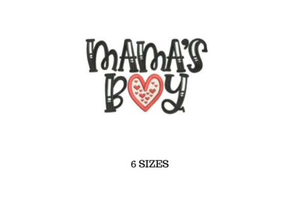Mama s Boy: A Heartfelt Embroidery Design for Personalized Gifts